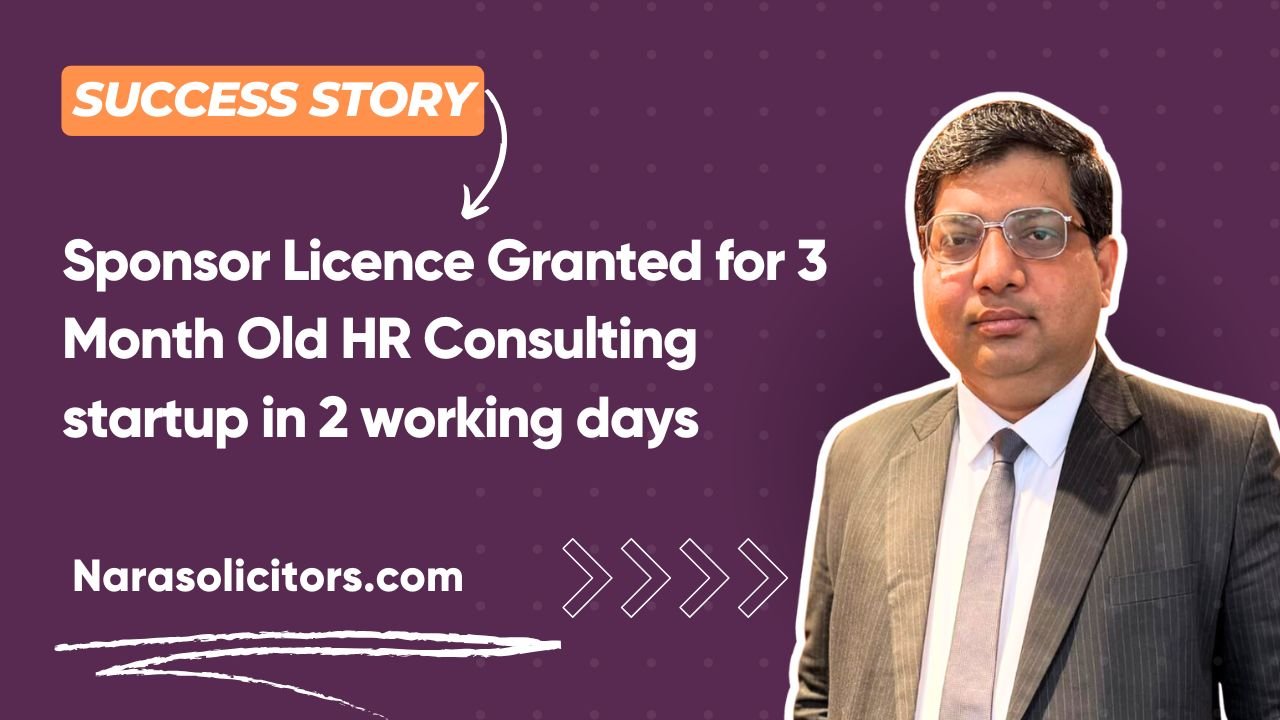 Sponsor Licence Granted for 3 Month Old HR Consulting startup in 2 working days